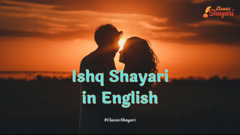 Ishq Shayari in English